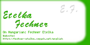 etelka fechner business card